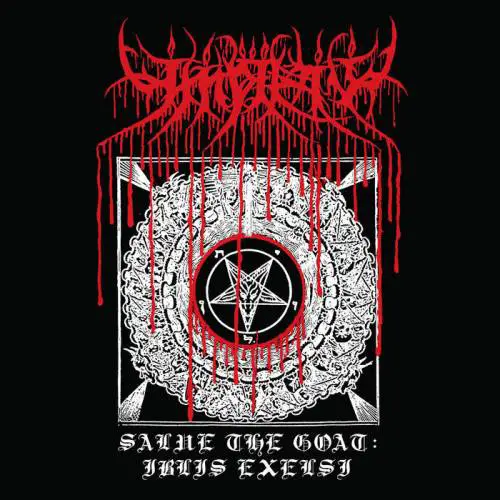 Impiety : Salve the Goat - Iblis Exelsi (Compilation)